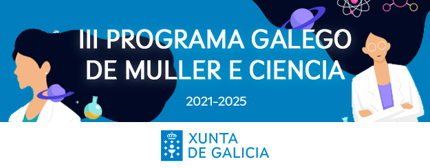 III Programa Gallego de Mujer y Ciencia 2021-2025 (sólo gallego)