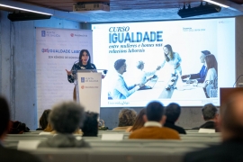 Xunta e Universidade de Vigo inauguran o primeiro curso especializado en igualdade de mulleres e homes nas relacións laborais